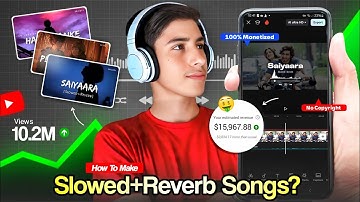 How to make Slowed Reverb Song on Mobile | Slowed+Reverb Song kaise banaye bina copyright ke