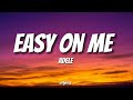 Adele  easy on me lyric urlyrics