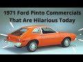 Ford Pinto Commercials From 1971!  LOL!