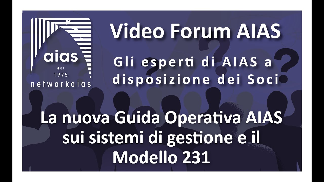 Puntata n°21 La nuova Guida Operativa AIAS sui sistemi di gestione e il ...