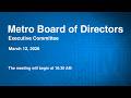 Metro Board Of Directors Meeting March 12 2026 