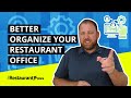 Better Organize Your Restaurant Office