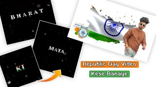 Republic Day Video Editing 2021 | 26 January New Style Video Editing Republic Day Kinemaster Status screenshot 3