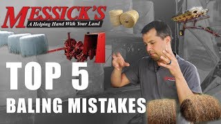 Top 5 Hay Baling Mistakes