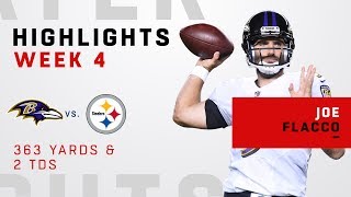 Joe Flacco on Fire w/ 363 Yards & 2 TDs vs. Pittsburgh