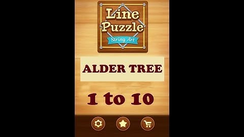 Line Puzzle: String Art Alder Tree Level 1 to 10 Walkthrough | LinePuzzle: String Alder Tree Levels
