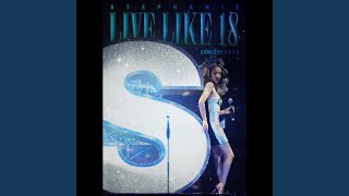 非凡人生 (Live like 18 Concert 2013)