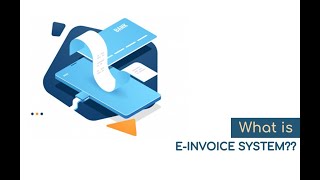 What is E-Invoice System | Electronic Invoice | How does E-Invoice Work | Pincore Communal