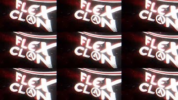 New intro for FLeX Clan