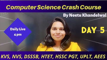 Day 5- COMPUTER SCIENCE CRASH COURSE|| NS CLASSES