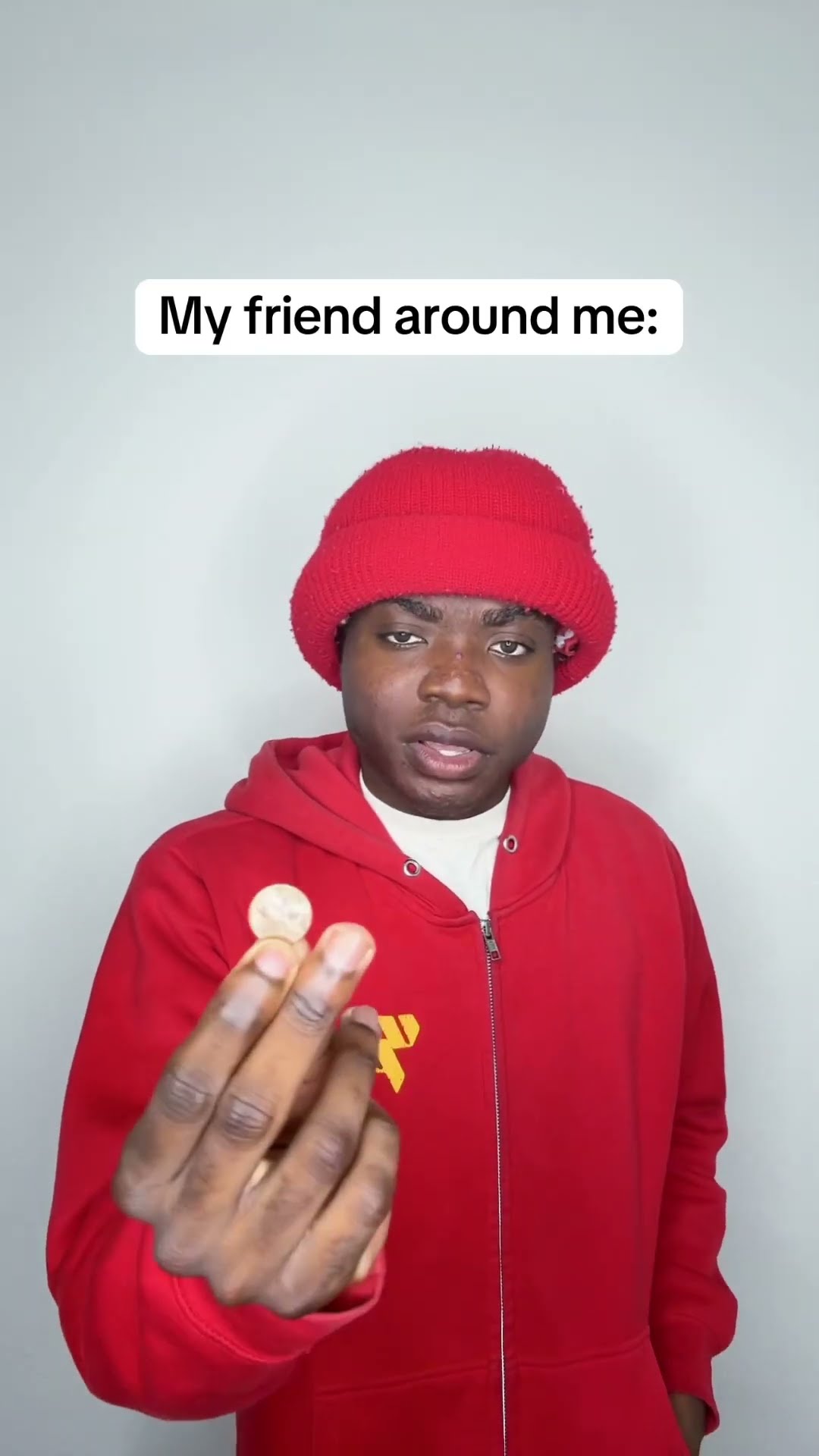 My friend around me VS girls ?