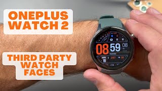 OnePlus Watch 2 - 3rd Party Watch Faces | It is Weird