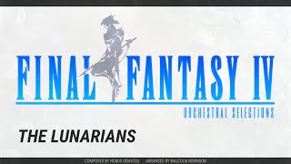 Final Fantasy IV - The Lunarians (Orchestral Cover)