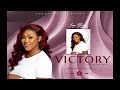 JOYCE BLESSING - VICTORY (official Audio)