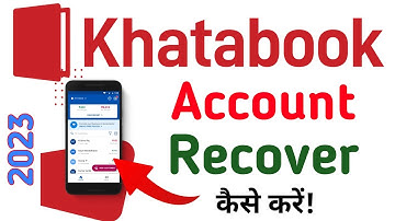How To Recover Khatabook Account | Khatabook Account Recover Kaise Kare | Recover Khatabook Account