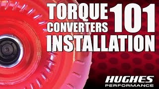 Ep. 7 Torque Converters 101: How To Properly Install A Torque Converter