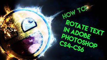 How to rotate text in PHOTOSHOP [CS4-CS6]