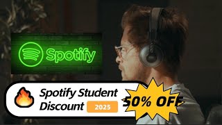 How To Get Spotify Student Discount 2025 Verified 50% Off