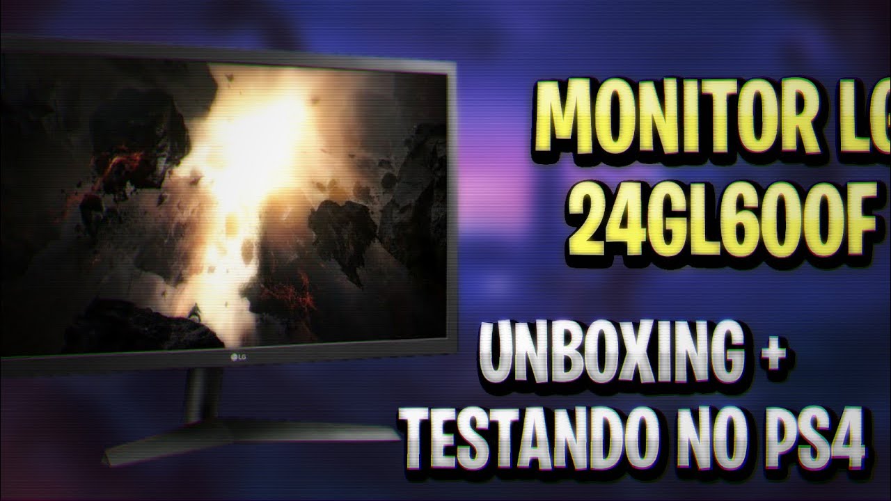 Monitor lg 24GL600F - UNBOXING + 