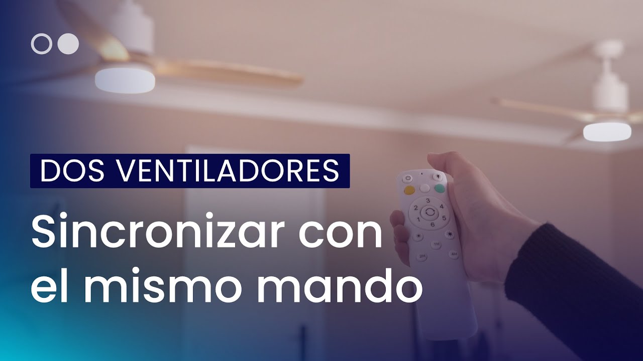 c-mo-sincronizar-dos-ventiladores-con-un-mismo-mando-efectoled