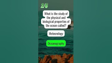 Oceans and Oceanography #sciencefacts #scienceknowledge #quizquestions #sciencequiz