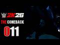 WWE 2K26 [Full HD|German] ● MyRise: THE COMEBACK #11 - THEY'RE HERE!
