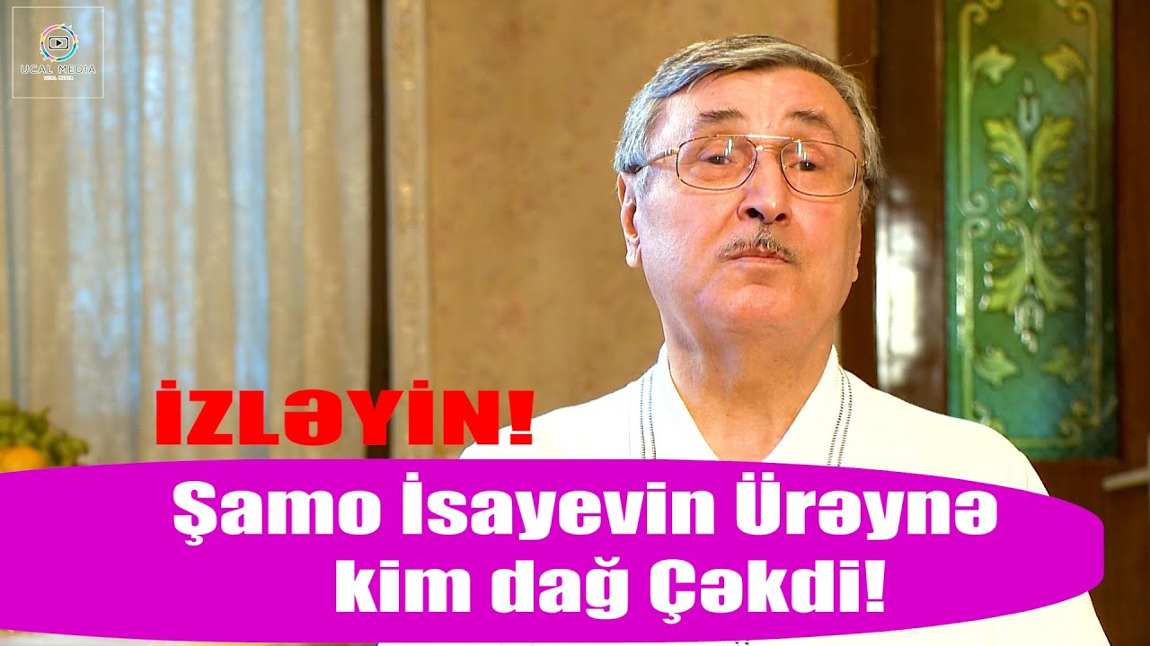Şamo İsayevin Ürəynə kim dağ Çəkdi