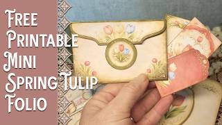 Free Printable Spring Tulip Mini Folio - Junk Journaling