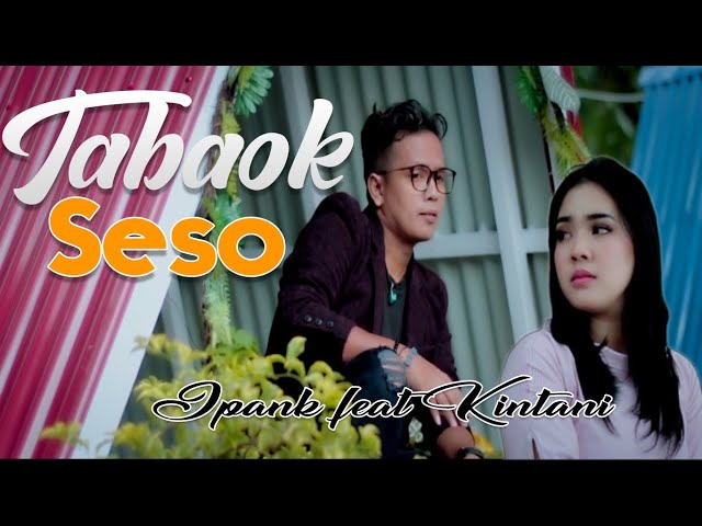 Ipank feat Kintani - Tabaok Seso, Lagu Minang Terbaru (Substitle Bahasa Indonesia) class=