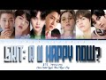 BTS 방탄소년단 SKIT R U HAPPY NOW Color Coded Lyrics Han Rom Eng mp3