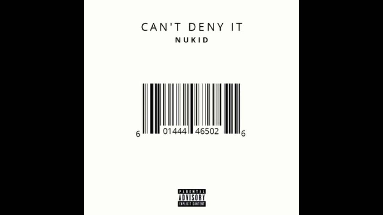 NuKid - Can't Deny It (Original Mix) - YouTube