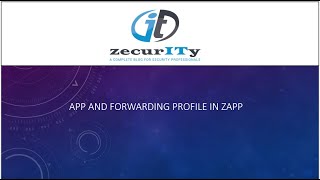 APP Profile & Forwarding Profile in Zscaler Client connector