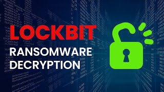 Lockbit Ransomware Decryptor - How to decrypt files from Lockbit