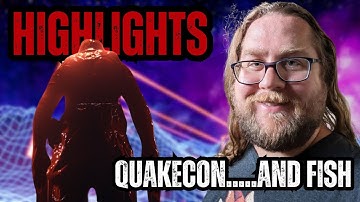 David Szymanski Learned Fish Facts at QuakeCon