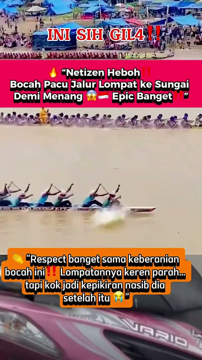 Viral‼️bocah rela nyebur demi menang pacu jalur‼️ #shortvideo #beritaartis #fypindonesia