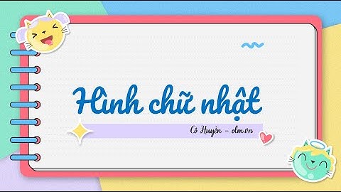 Hình chữ nhật - Toán lớp 3 [OLM.VN]