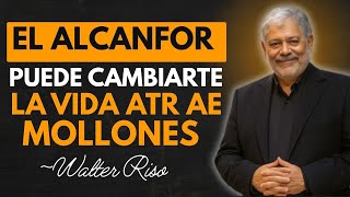 🎥 “Coloca ALCANFOR AQUÍ y ATRAE DINERO en MINUTOS 💰✨ | El Secreto Revelado — Walter Riso”