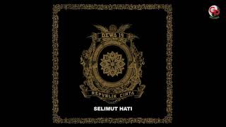 Dewa 19 - Selimut Hati