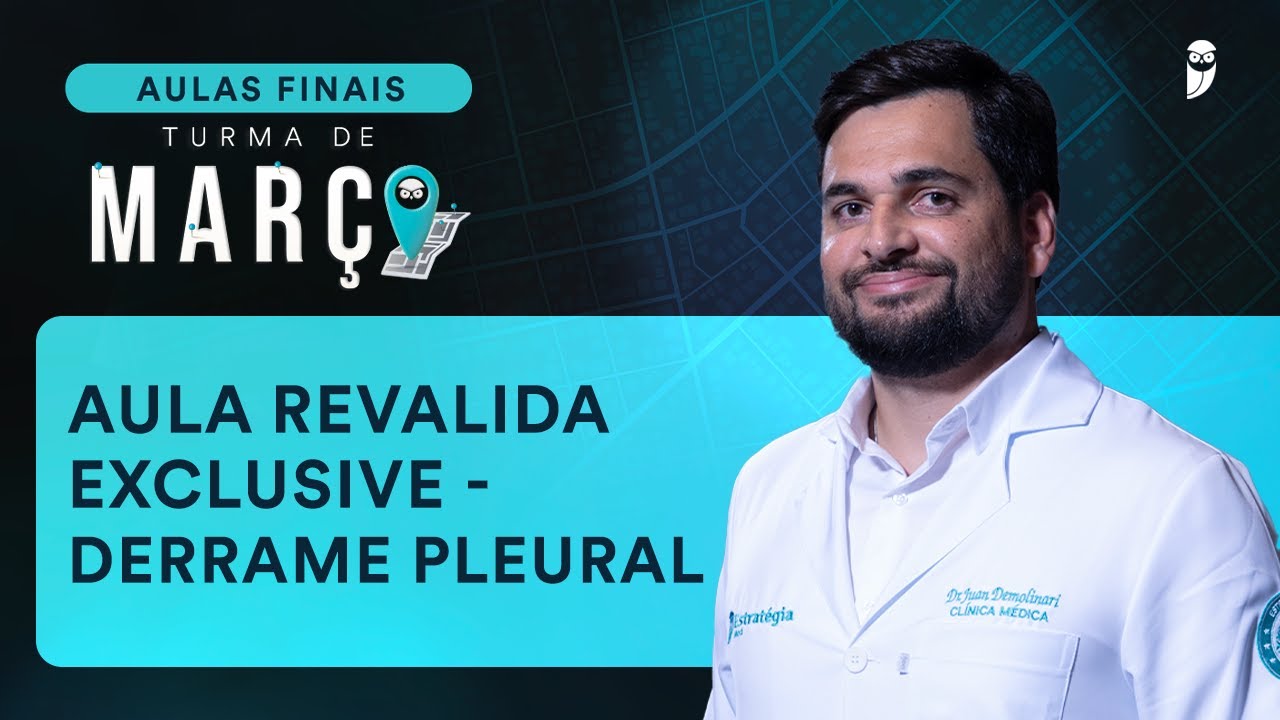 Derrame Pleural - Aula Revalida Exclusive