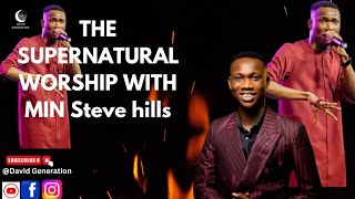 The supernatural Worship ll min steve  hills ll David Generation #viralvideo #minebukasongs