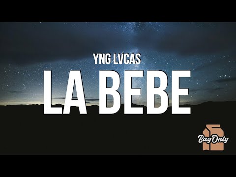Yng Lvcas - La Bebe tonos de llamada