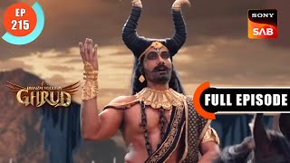 Mahishasur Ka Abhiman - Dharma Yoddha Garud - Full Episode - EP 215 - 18 Nov 2022