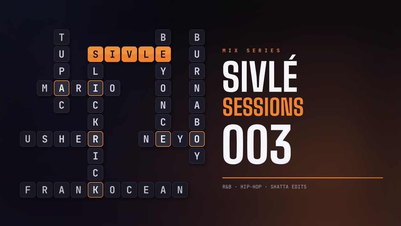 Sivlé Sessions 003 | R&B, Hip-Hop & Shatta Edits DJ Mix