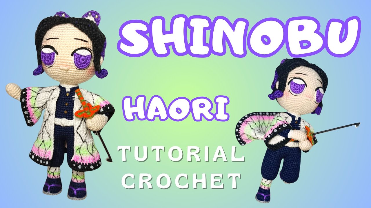 Demon slayer- SHINOBU parte 3 tutorial crochet - YouTube