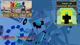EToH - Tower of Quantum Rhythm (ToQR Completion) | Roblox Steelspire Horizon @Me1aty