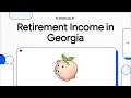 Average Retirement Income in Georgia vs. U.S. (By Age): Where Do You Fit?