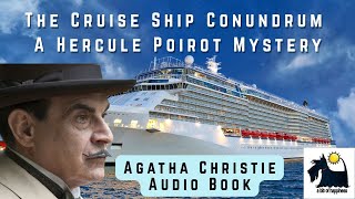 A Hercule Poirot Mystery- TheCruise Ship Conundrum