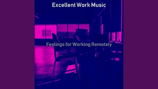 Sumptuous Music for Days at the Office