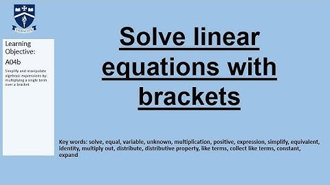 A17a solve linear equations with brackets