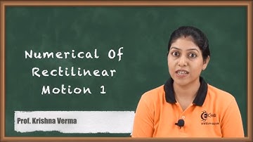 Numerical of Rectilinear Motion 1 - Kinematics of Motion - GATE Engineering Mechanics